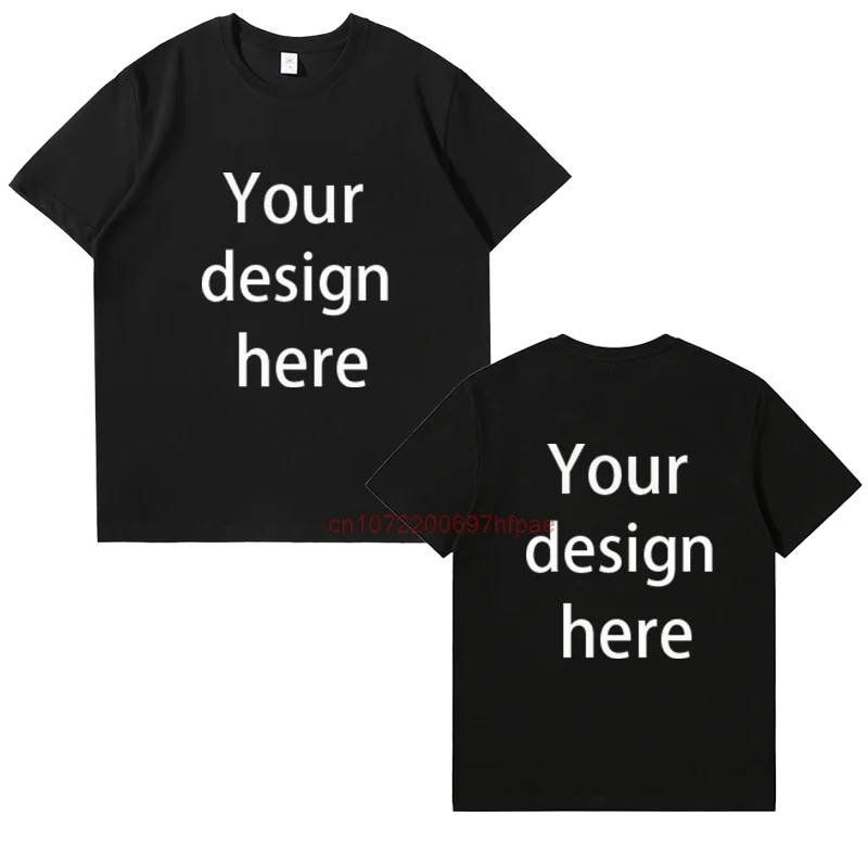 T-shirt personnalisé pour hommes, créez votre logo ici, t-shirt unisexe en coton, haut d'été en coton, col rond, cadeau d'anniversaire, vêtements pour hommes