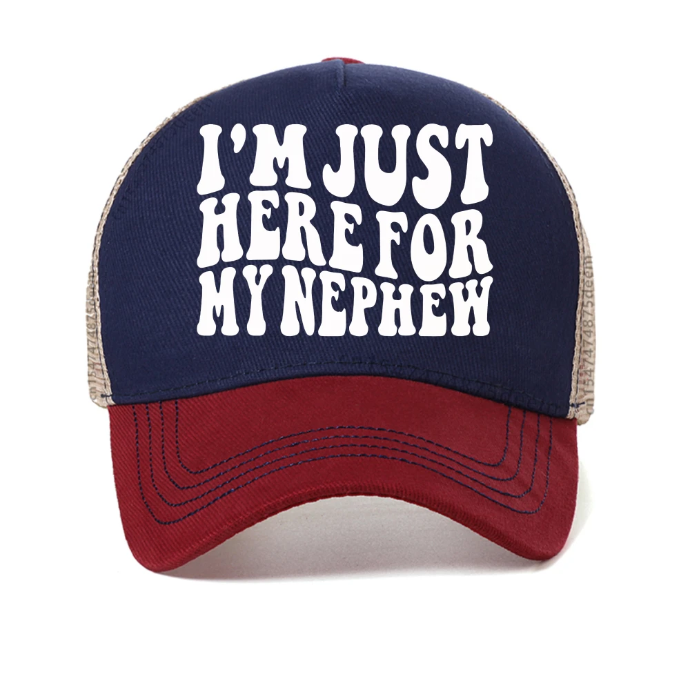

Im Just Here for My Nephew baseball cap Fashion Women mesh Snapback hats Summer adjustable mesh trucker hat cool sun hats