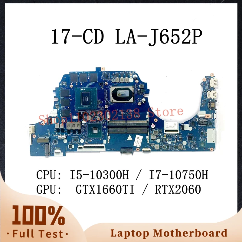 L92731-001 M10793-001 M11855-001 LA-J652P, HP 17-CD GTX1660TI/RTX2060 노트북 마더보드 100% 테스트, W/ I5-10300H/I7-10750H CPU