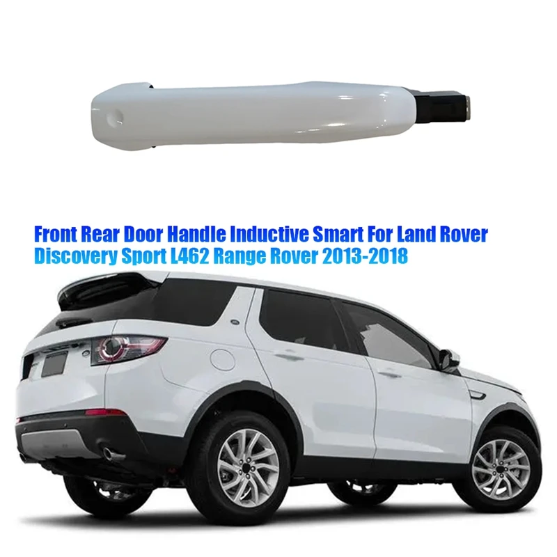 Car Front Rear Door Outside Handle Inductive Smart LR055923 For Land Rover Discovery Sport L462 Range Rover 2013-2018 Parts