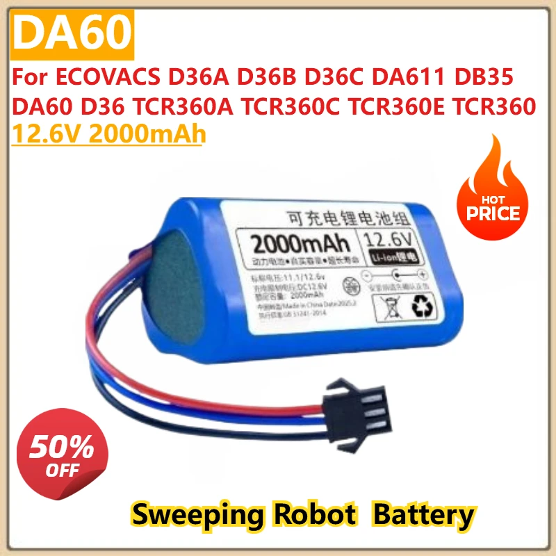 

DA60 Battery 12.6V 2000mAh for ECOVACS D36A D36B DA611 DB35 DA60 Sweeping Robot Lithium ion Rechargeable High Quality