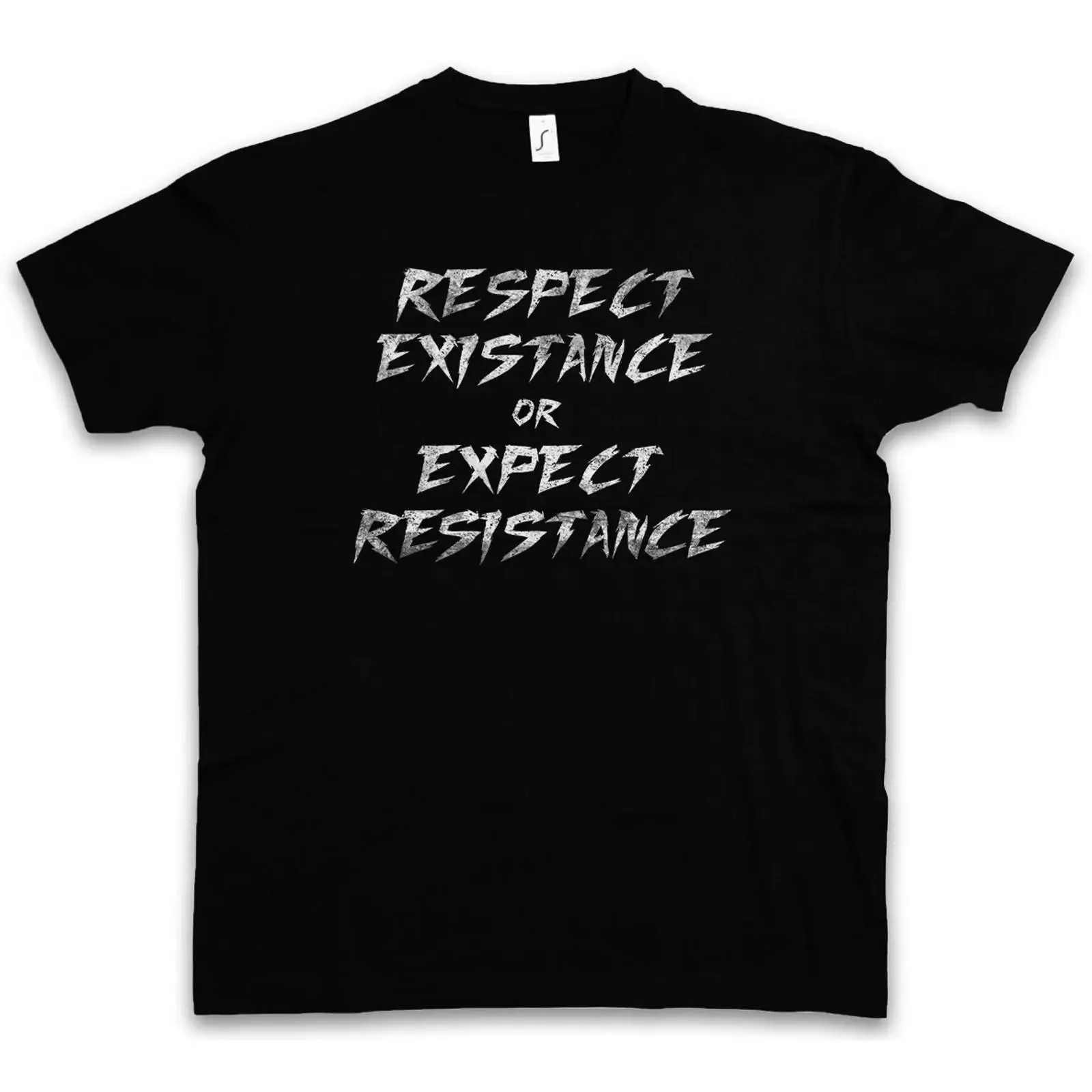 RESPECT EXISTANCE OR EXPECT RESISTANCE T SHIRT Widerstand Existenz respektieren vintage Washed fashion Comfortable Breathable