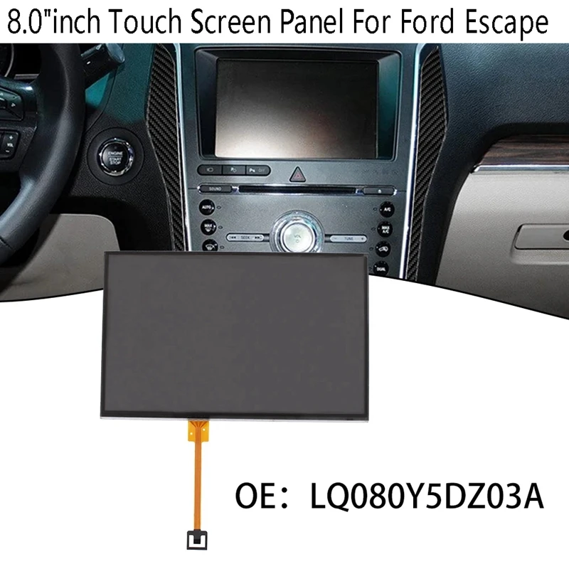 8.0 Inch Touch Screen Panel Car Navigation LCD Digitizer Accessories For Ford Escape LQ080Y5DZ03A LQ080Y5DZ03 LQ080Y5DZ30A