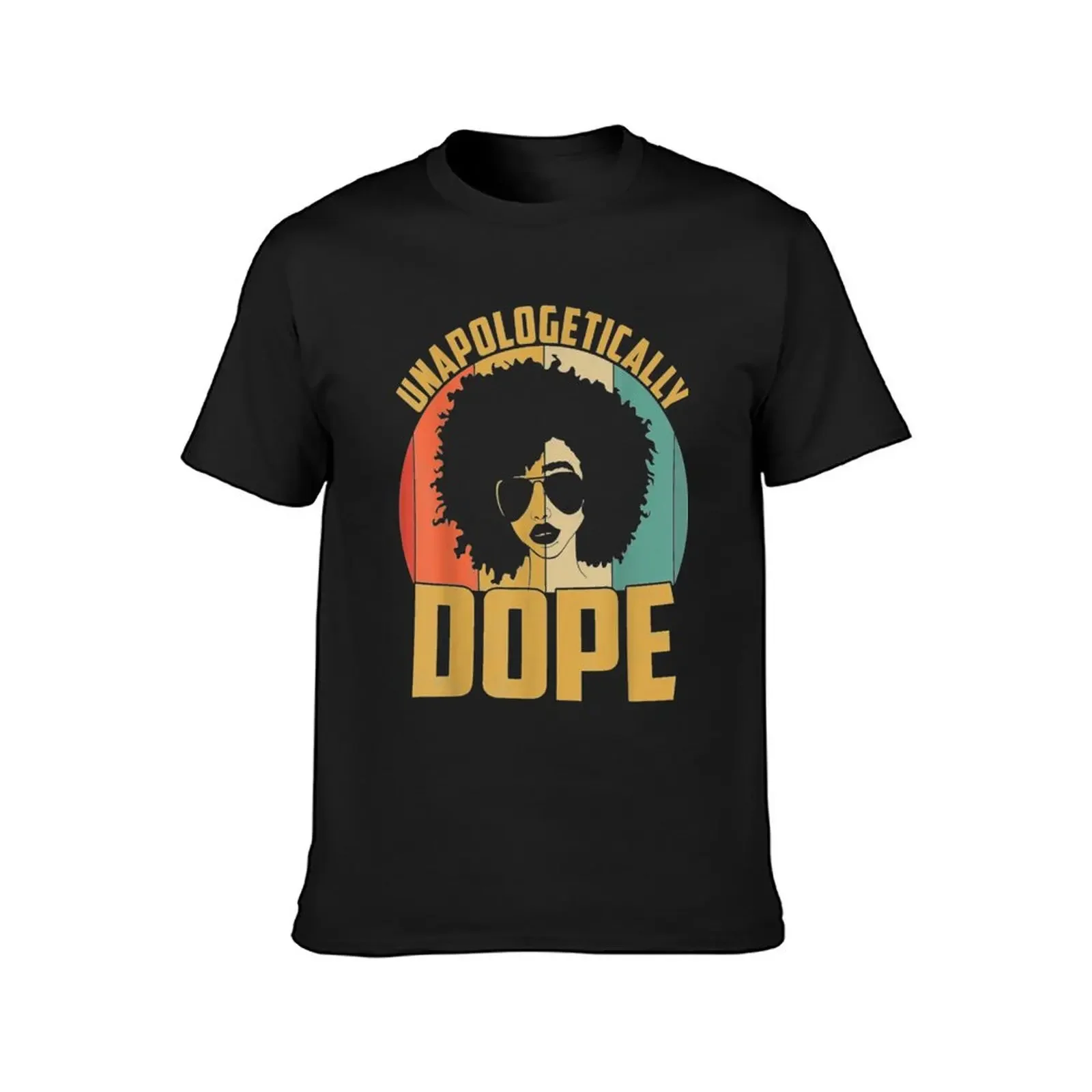 Unapologetically Dope Black Pride Melanin African American T-Shirt graphic t shirts men t shirt