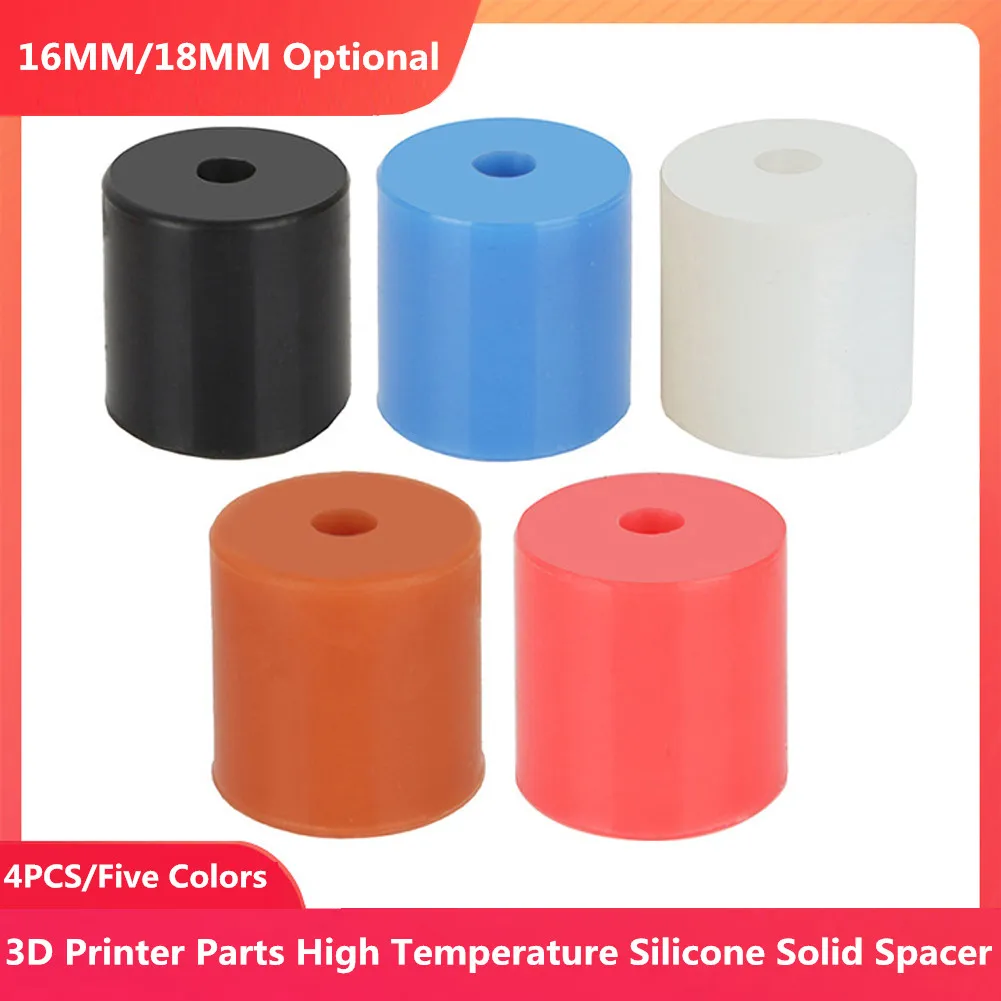 

4PCS 16/18MM High Temperature Silicone Solid Spacer Hot Bed Leveling Column Height for CR-10 CR10S Prusa I3 3D Printer Part