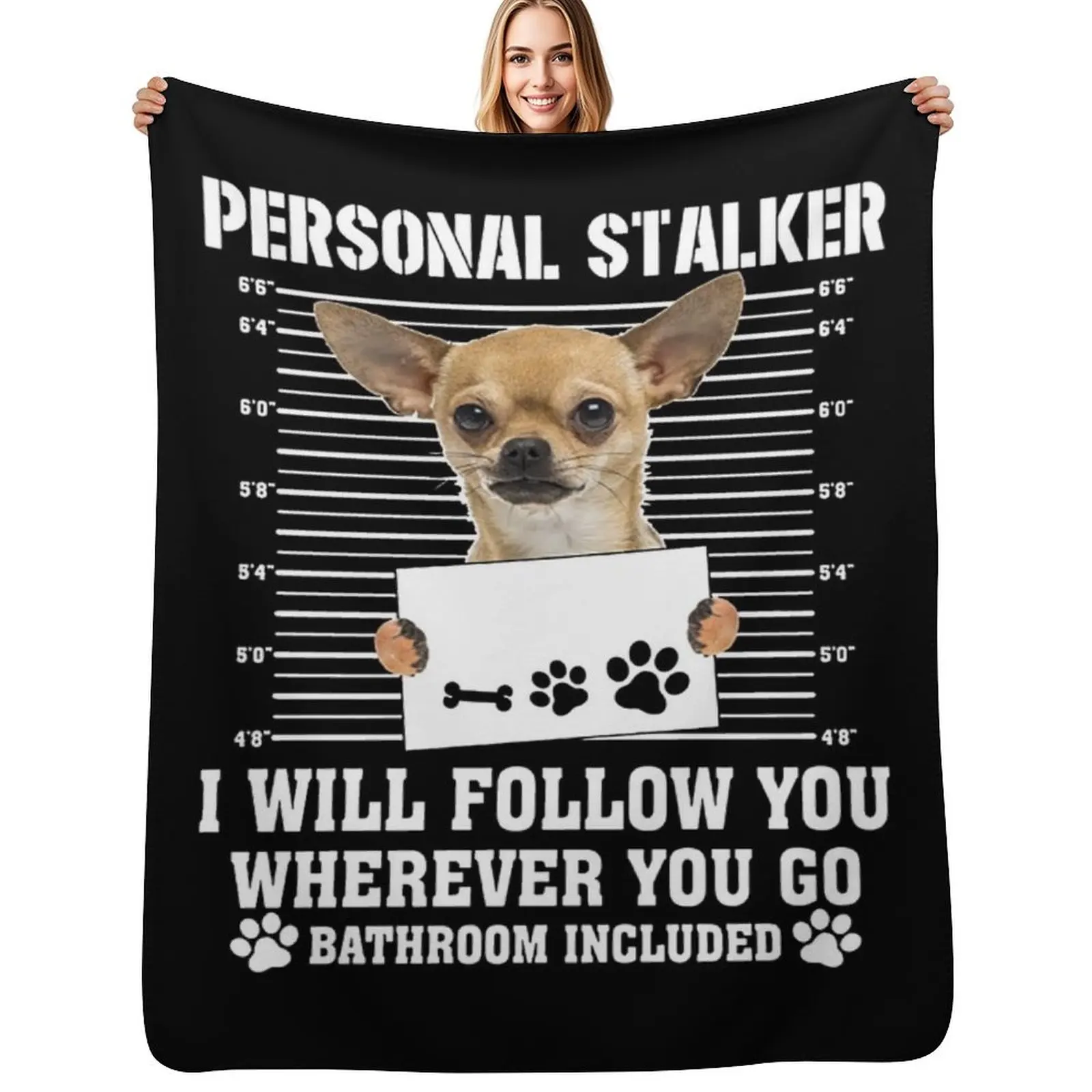 Персональное одеяло Stalker Follow You Wherever You Go чихуахуа, теплое зимнее одеяло и поляльные одеяла