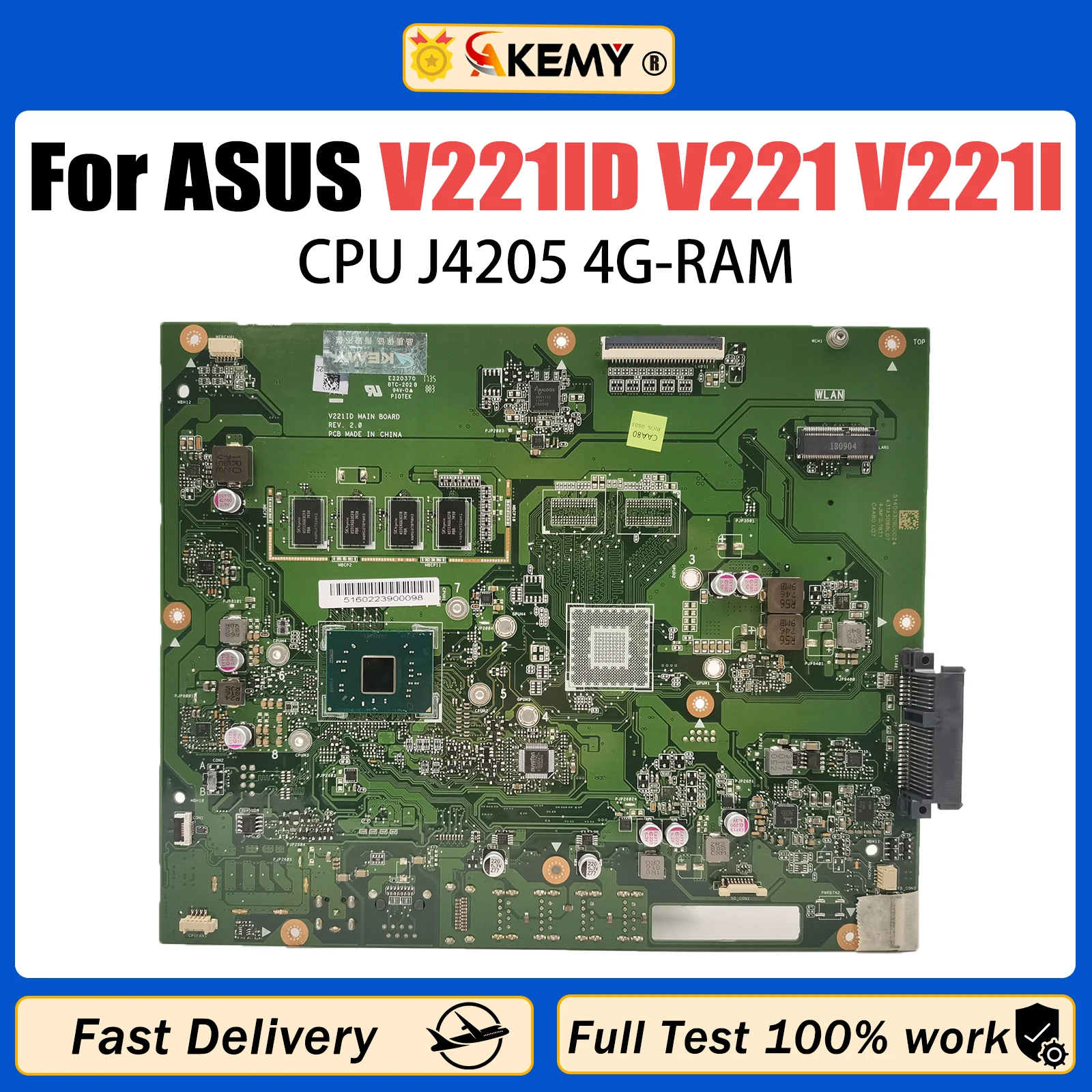 

Материнская плата AKEMY V221ID для Asus V221, V221I, V221ID, материнская плата «Все в одном» для настольного компьютера, ЦП J4205, 4G-RAM, 100% протестированная, ОК