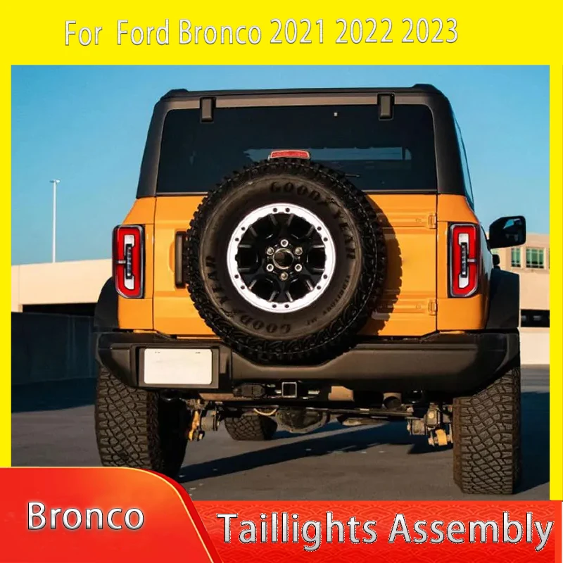 

Светодиодный задний фонарь в сборе для Ford Bronco 2020-2023 2/4-дверный светодиодный задний ходовой фонарь + стоп-сигнал + задний ход + динамический указатель поворота