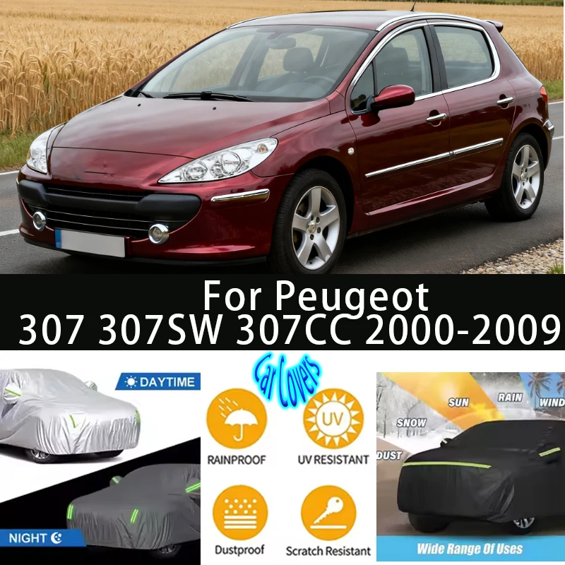 

For Peugeot 307 307SW 307CC 2000-2009 Outdoor Protection Full Car Covers Snow Cover Sunshade Waterproof DustproofCar accessorie