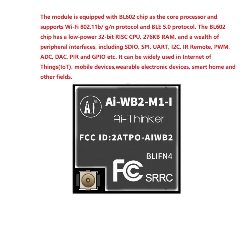 Ai-WB2-M1-I Bluetooth WiFi module, built-in BL602 chip, external antenna/extra long transmission range