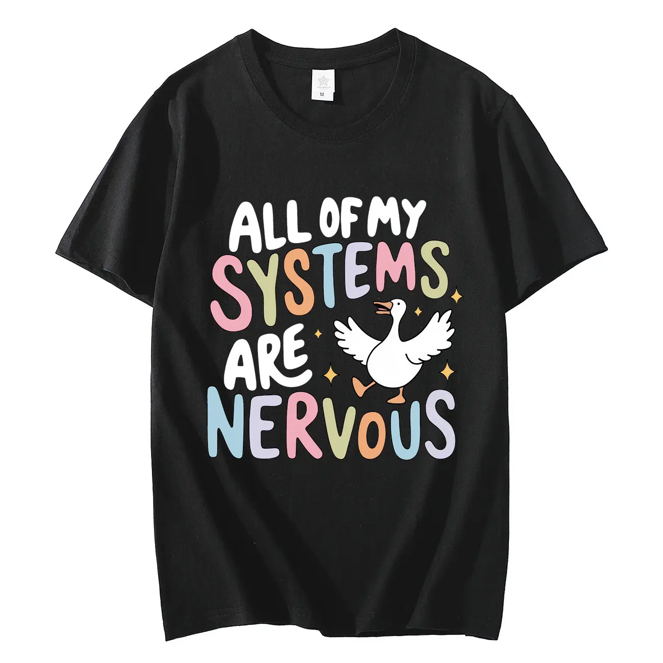

All of My Systems Are Nervous Funny Silly Goose Meme T-shirt Fashion Y2k Oversized T-shirts Unisex Casual Short Sleeve T Shirt