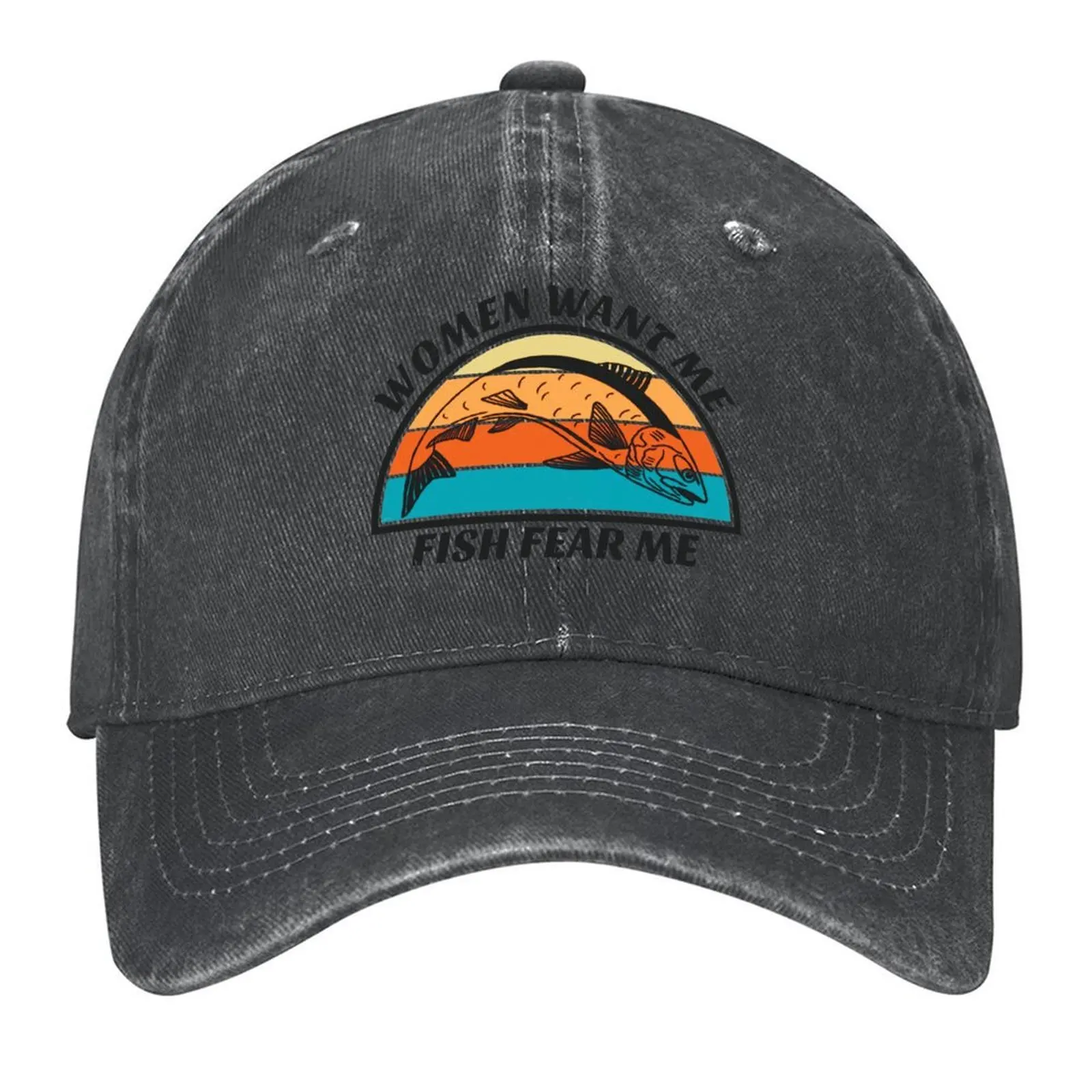 

Women want me, fish fear me Baseball Cap funny hat golf hat genuine custom caps party Hat Elegant Women's Hats Men's