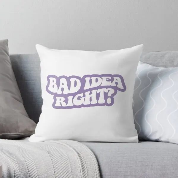 Bad Idea Right White 4  Printing Throw Pillow Cover Sofa Car Soft Fashion Anime Decor Waist Cushion Pillows not include One Side