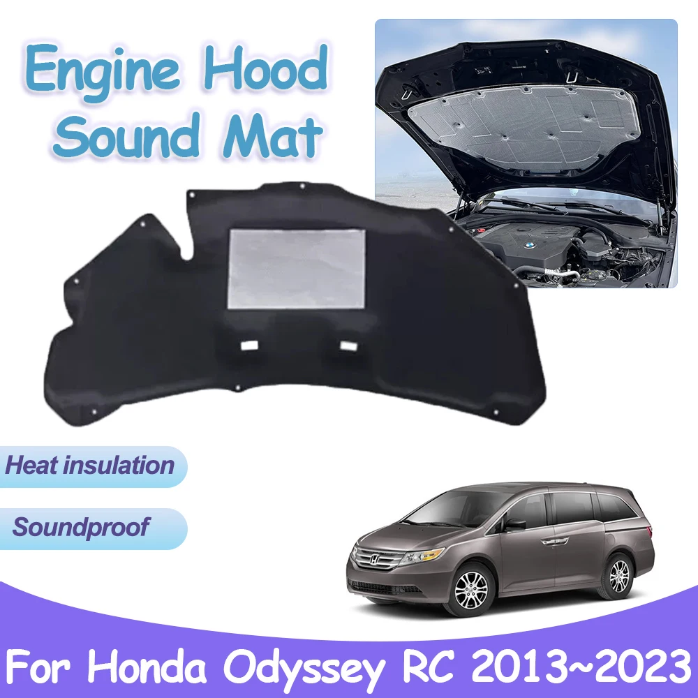 Engine Hood Pad for Honda Odyssey RC1 RC2 RC4 2013~2023 Front Heat Sound Insulation Cotton Mat Car Fireproof Interior Accessorie