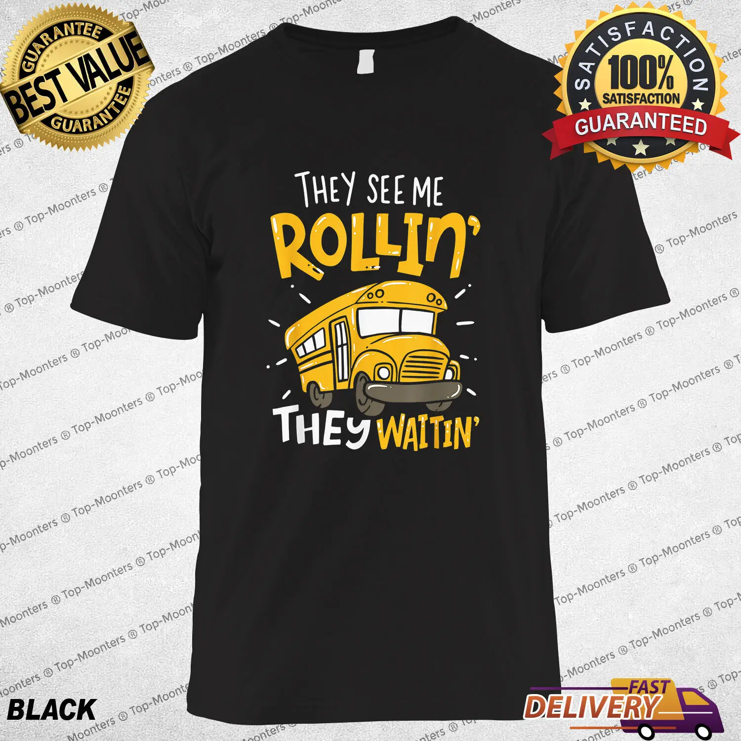 

Funny School Bus Driver They See Me Rollin' They Waitin' T-Shirt, Tee Gift