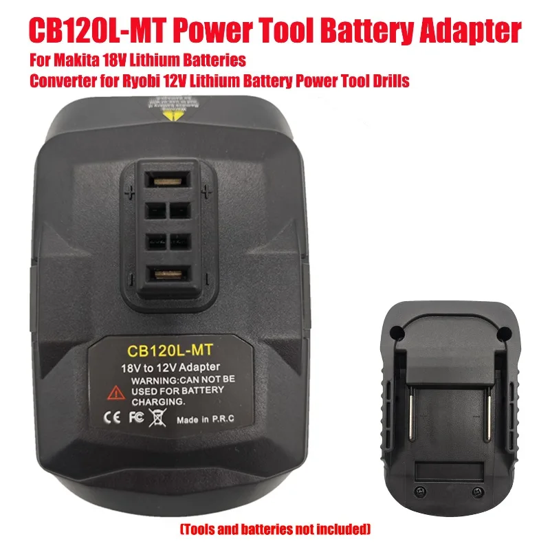 

Адаптер для аккумуляторов электроинструментов CB120L-MT: конвертер для литиевых батарей Makita 18В в литиевые батареи Ryobi 12В для дрелей и электроинструментов