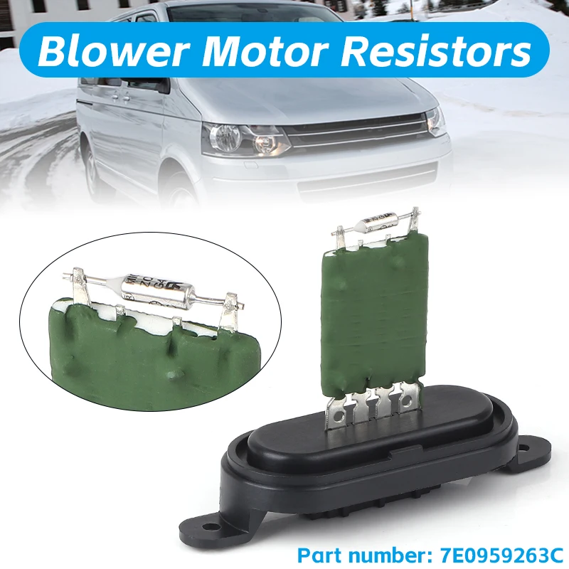 

Heater Blower Fan Motor Resistor 7E0959263C For VW Transporter Caravelle Multivan T5 2003-2023 Touareg 2002-2010 Amarok 10-11
