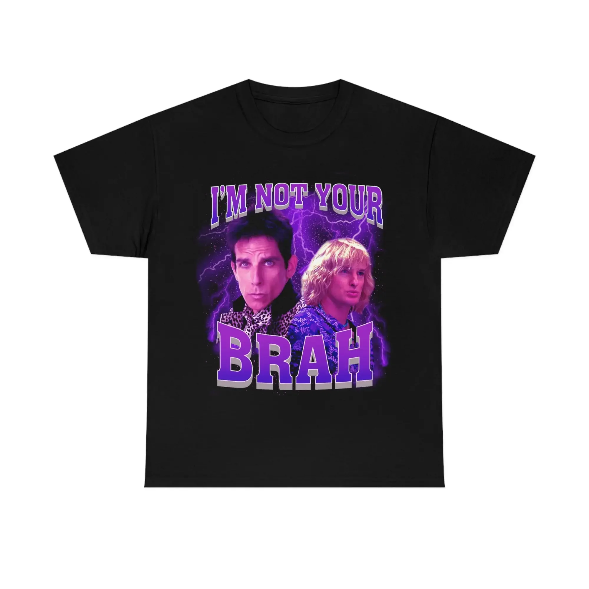 Engraçado Meme Zoolander T-shirt, eu não sou seu Brah, Meme