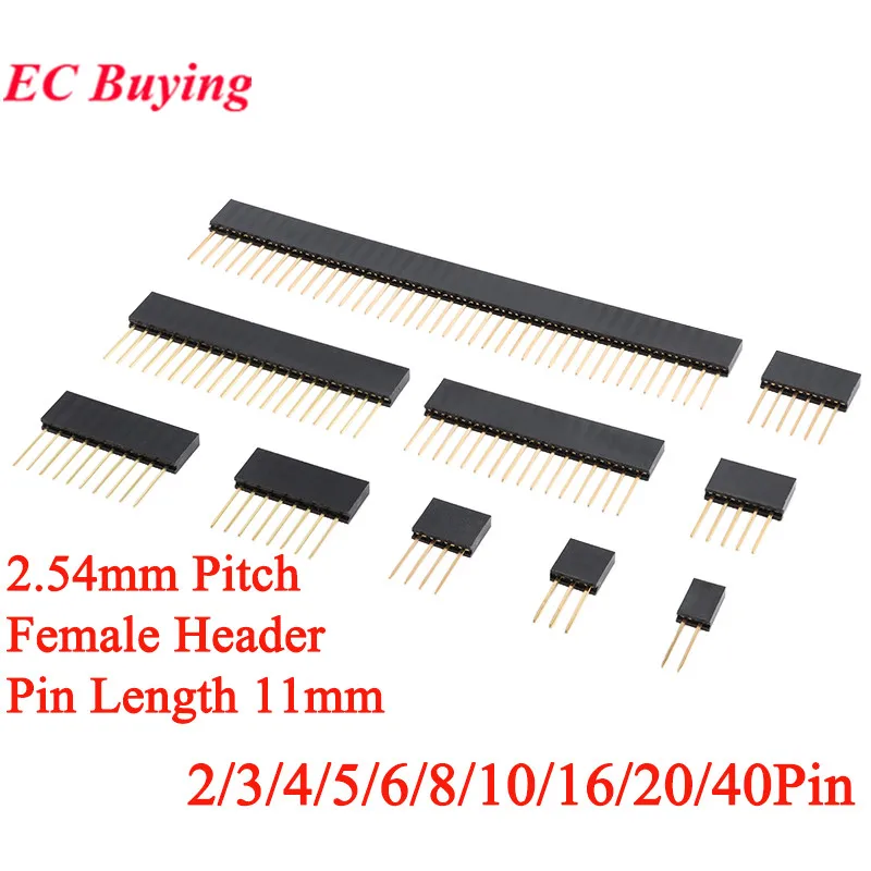 10pcs 2.54mm Single Row Female Long Pins 11mm PCB Board Pin Header Socket Connector 2/3/4/5/6/8/10/16/20/40Pin For Arduino DIY