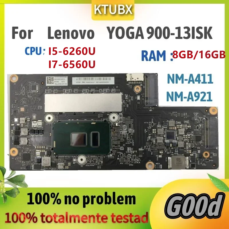 Материнская плата для ноутбука Lenovo YOGA 900-13ISK. BYG40 NM-A921. Процессор i5 6260U/i7-6560u. ОЗУ: 8 ГБ или 16 ГБ 100% тестовая работа Материнская плата для ноутбука Lenovo YOGA 900-13ISK. BYG40 NM-A921. Процессор i5 6260U/i7-6560u. ОЗУ: 8 ГБ или 16 ГБ 100% тестовая работа