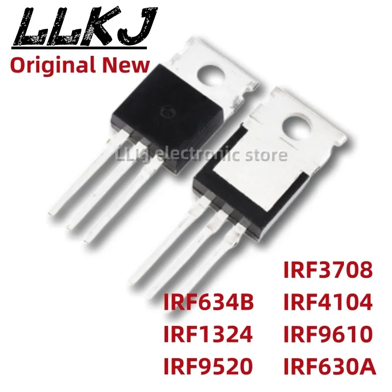 1pcs IRF634B IRF1324 IRF9520 IRF3708 IRF4104 IRF9610 IRF630A TO-220 MOS FET TO220