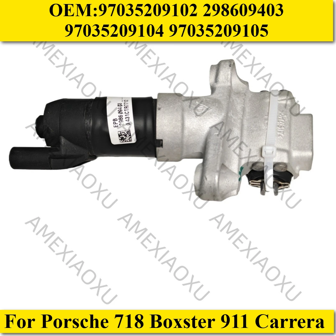 OEM: 97035209102 298609403 97035209104 97035209105 Rear Left Parking Brake Actuator For Porsche 718 Boxster 911 Carrera
