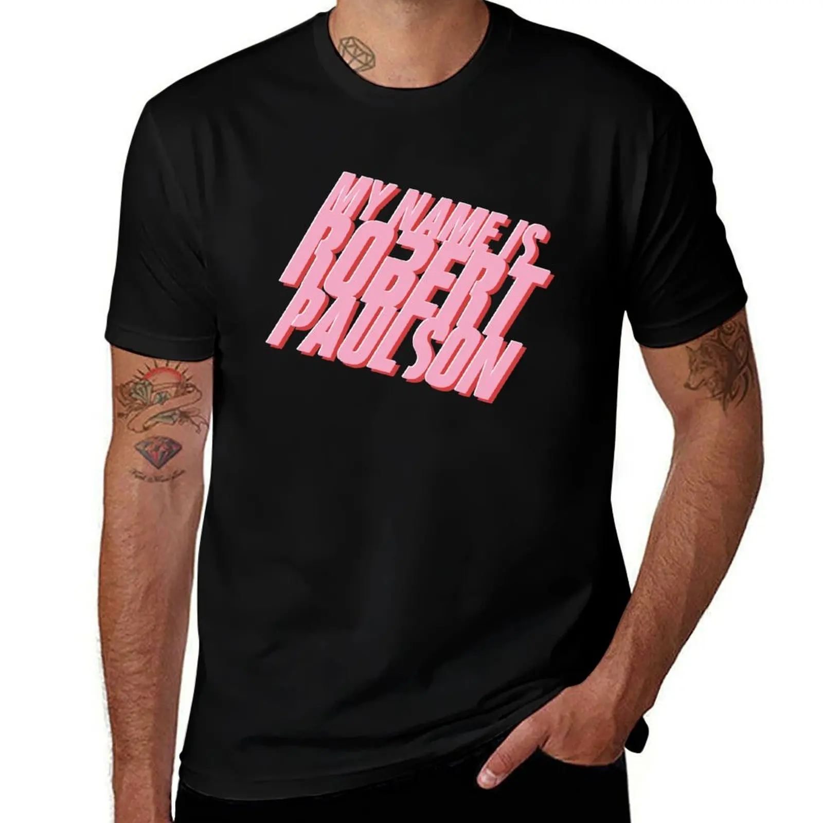 

My Name Is Robert Paulson T-Shirt g man t shirts for men man graphic t shirt cotton t shirts man 100% T-shirt