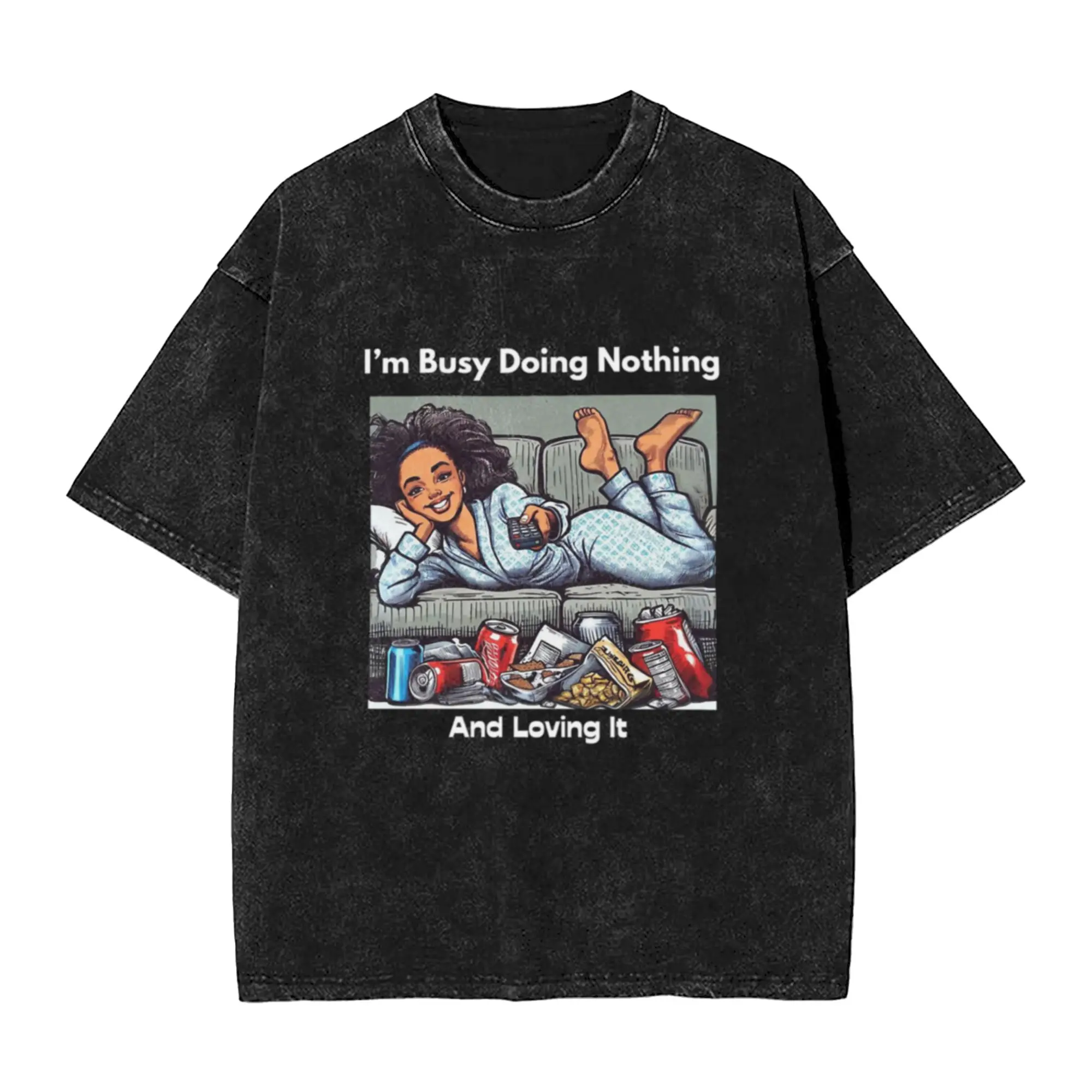 I m Busy Doing Nothing And Loving It Classic Chic A Vintage Oversized Cotton Unisex T-Shirts