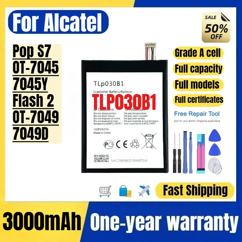 

TLP030B1 for Alcatel Pop S7/OT-7045/7045Y/Flash 2/OT-7049/7049D Phone Battery High Quality Replacement Bateria Grade A Cell