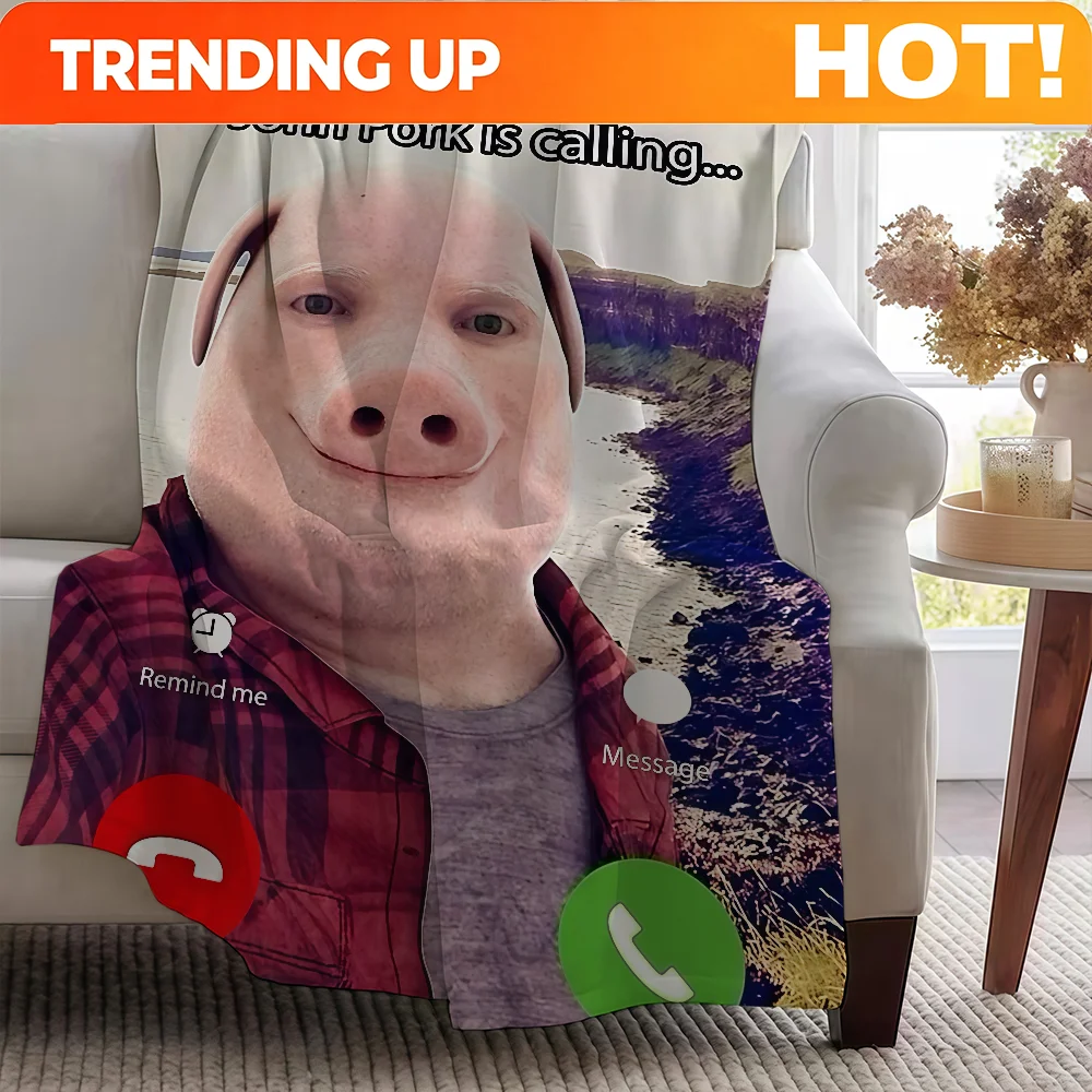 Customize Blanket Throw Super Cosy Plush Living Room Calling Pork Sofa Is Couch Childish John Birthday Gifts