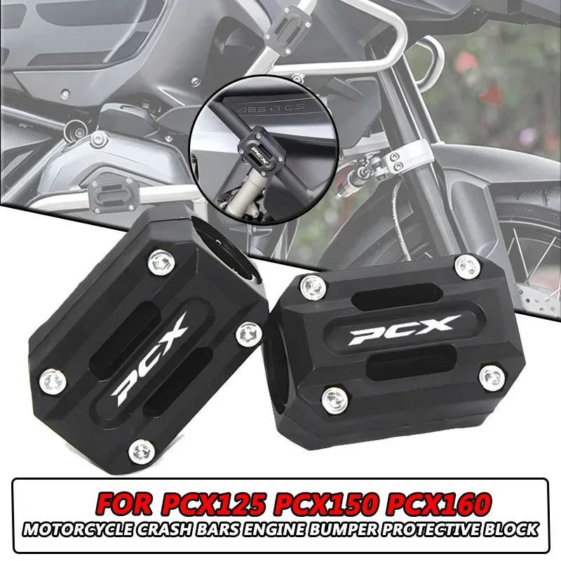 

For PCX150 PCX125 PCX160 PCX 125 PCX 150 PCX 160 Motorcycle Crash Bars Engine Bumper Protective Block 22MM-28MM