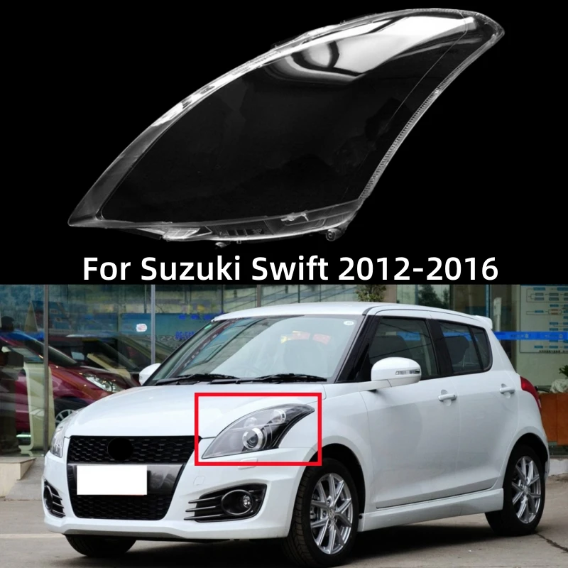 

For Suzuki Swift 2012 2013 2014 2015 2016 Car Lights Shell Headlights Glass Cover Headlamp Lens Auto Shell Cover