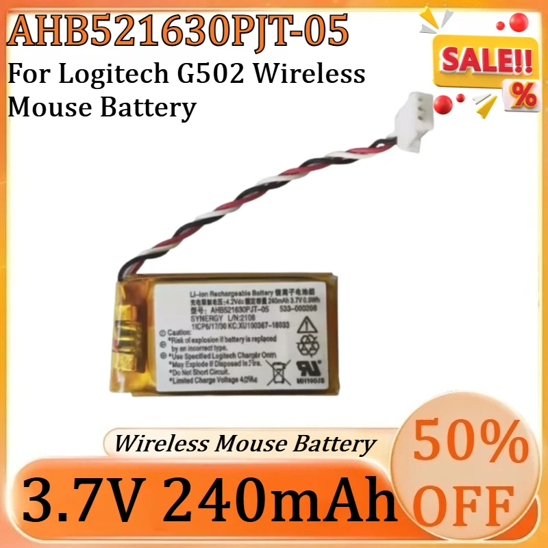 

New AHB521630PJT-05 3.7V 240mAh High Quality Battery for Logitech G502 Wireless Mouse Battery