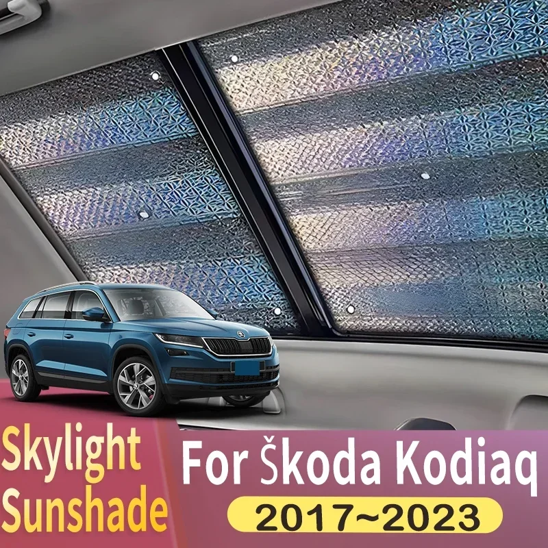 

Sunroof Sunshade Suitable For Skoda Kodiaq NS7 NS6 NV7 2017~2023 2018 Car Panoramic Roof 2X Heat Shield Window Sunshade Anti-UV