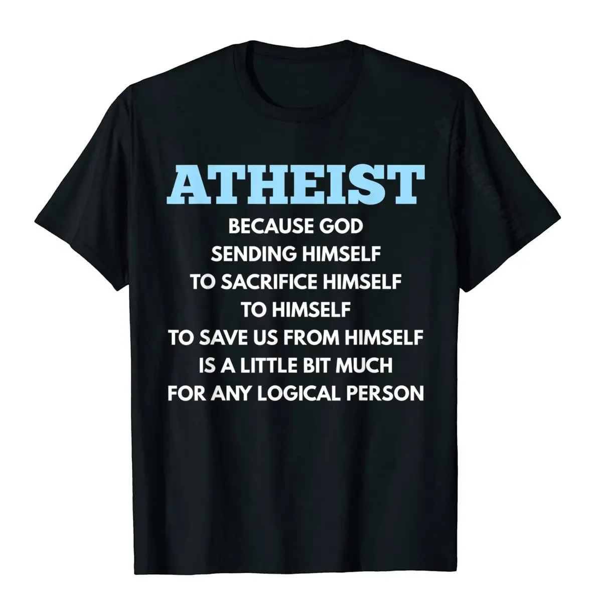 Atheism Funny Atheist Anti-Religion T Shirt Hip Hop T Shirts Hip Hop Tops Shirt Cotton Men Casual