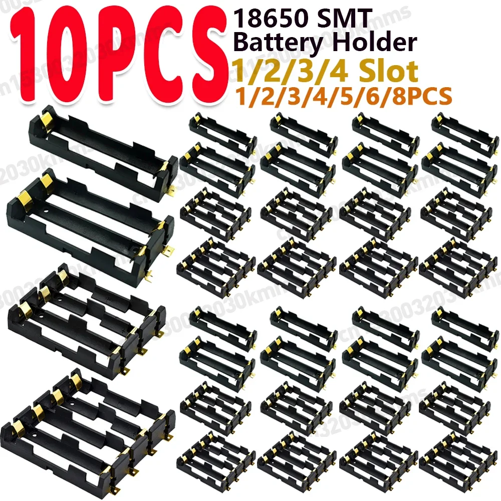 1-10pcs 18650 SMT Battery Holder 18650 SMD Battery Box With Bronze Pins Rechargeable Battery Holder Clip Storage Case Power Bank