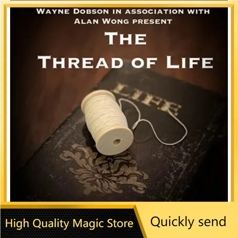 

The Thread of Life by Wayne DobsonMagic tricks ( High Quality Magic Store Download ）