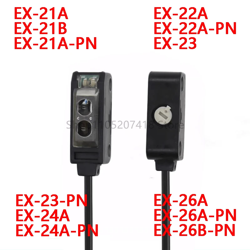 

Photoelectric sensor EX-21A EX-21B EX-22A EX-23 EX-24A EX-26A EX-26B-PN switch sensor