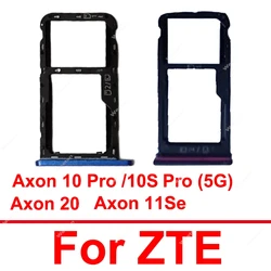 Sim Card Tray Card For ZTE Axon 10 Pro 10S Pro Axon 11Se Axon 20 4G 5G SIM Card Reader Slot Holder Parts