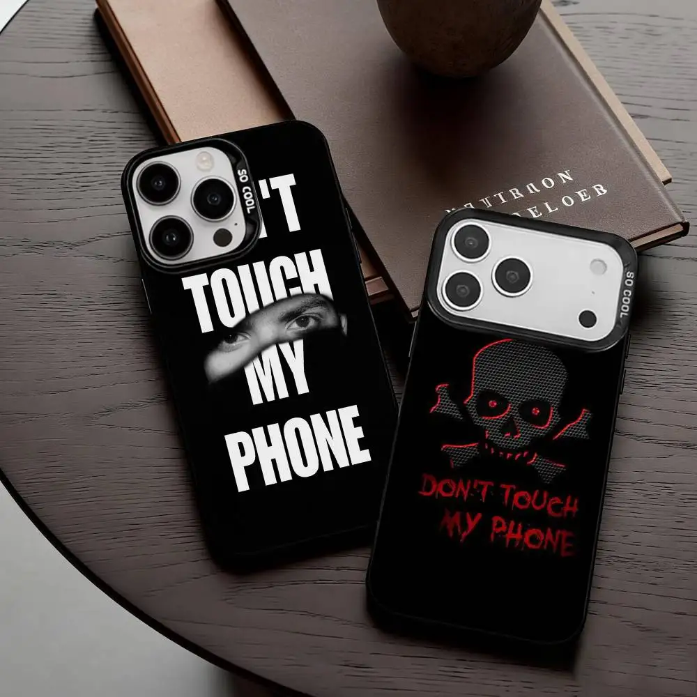 

language Dont Touch My Phone Phone Case For iPhone17,16,15,14,13,12,11 Plus,Pro Max Black Candy Silver Plated Cover