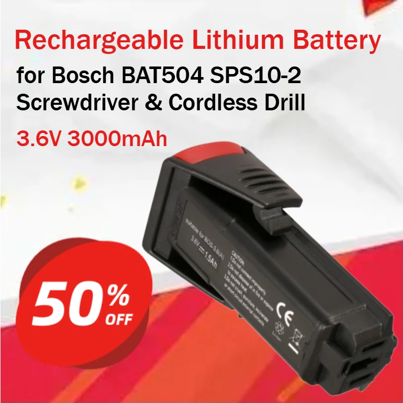 3.6V 3000mAh Rechargeable Lithium Battery for Bosch BAT504 SPS10-2 Screwdriver & Cordless Drill Cycle Life: 1000 Times