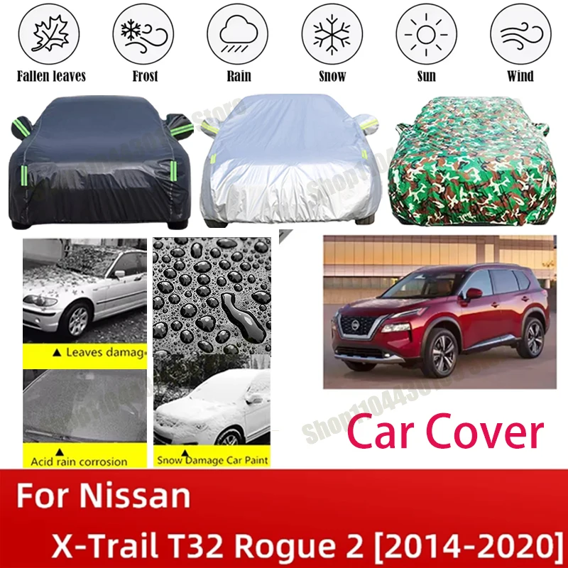 For Nissan X-Trail T32  2014-2020 Car Cover Waterproof Summer Sun Shade Anti-UV Winter Rain Snow Prevent Cover