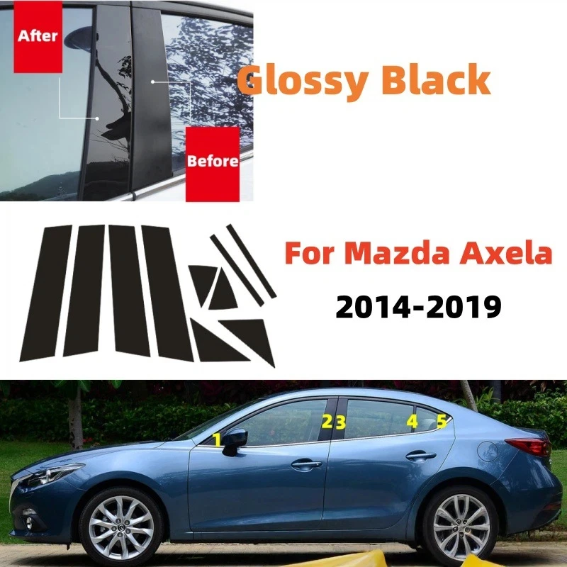 

For Mazda Axela 2014-2023 10PCS Window Trim Covers Center Film Column B C Pillar Posts Sticker Car Accessories