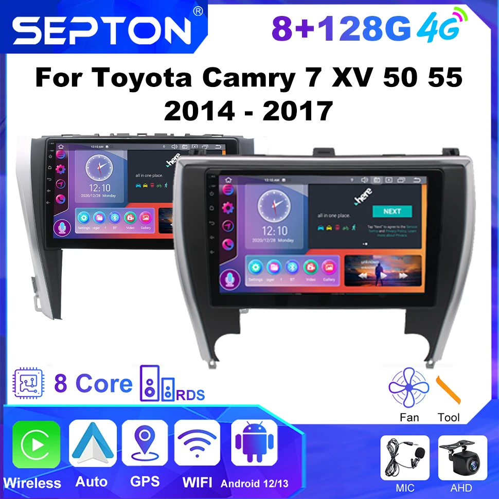 

SEPTON 2Din Android Radio For Toyota Camry 7 XV 50 55 2014 - 2017 Multimedia Player Navigaion GPS DSP Stereo Head unit Carplay