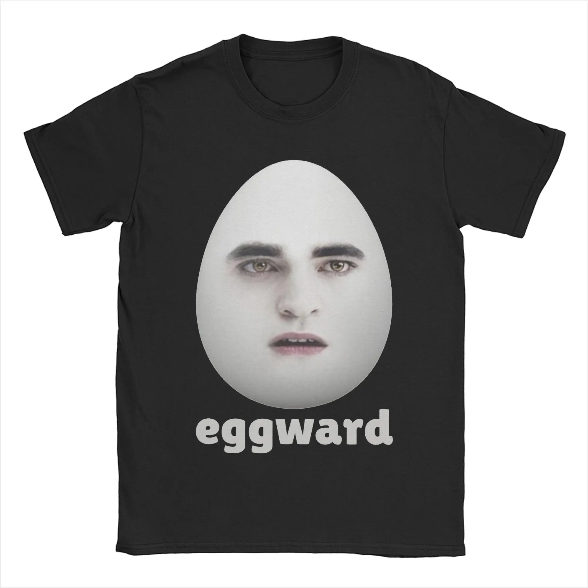 New Arrival Twilight Eggward Funny Meme T Shirt For Unisex Edward Cullen Pure Cotton T-shirts Short Sleeve Clothing