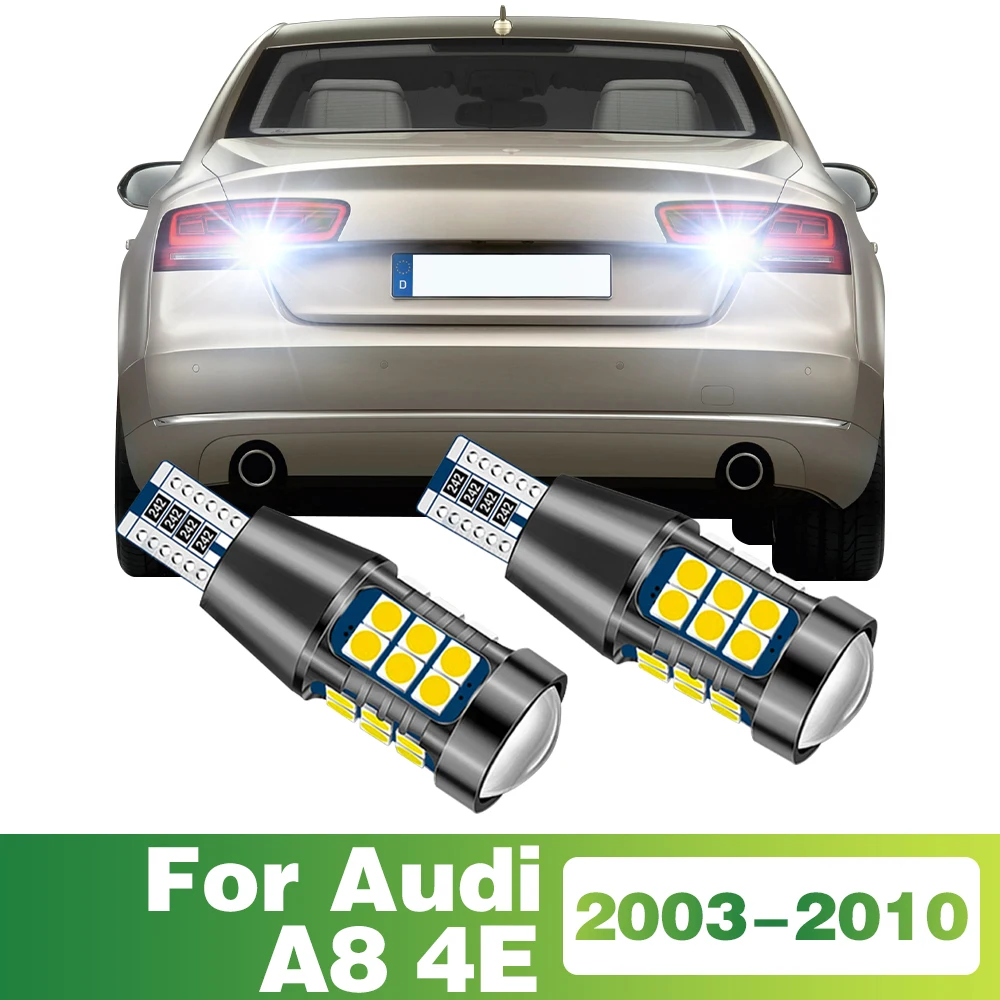 

2x T15 Signal-Lamp LED Bulb Car Reverse Light Tail Lamp For Audi A8 4E 2003 2004 2005 2006 2007 2008 2009 2010 Accessories