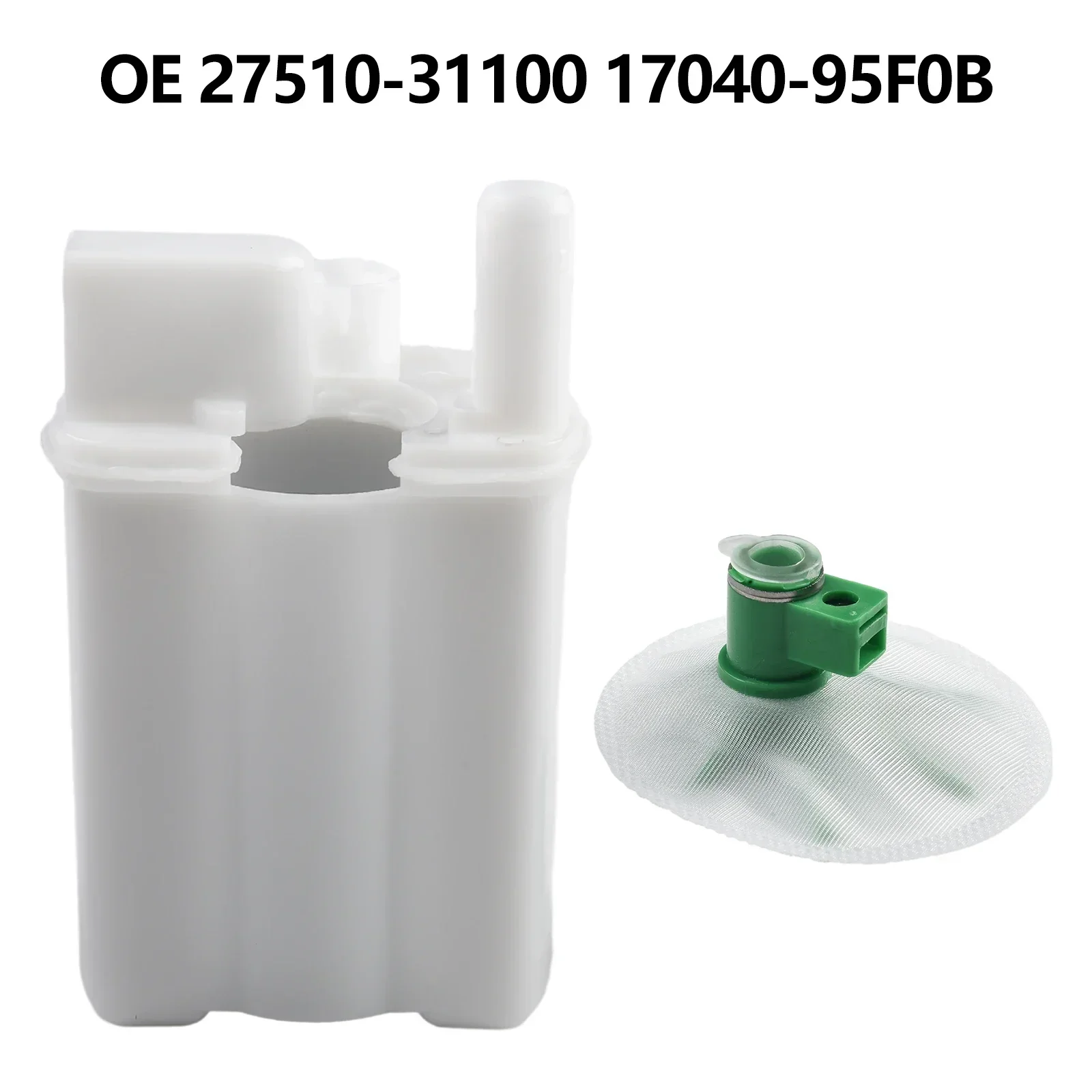 

1 PCS Fuel Pump Filter 2006 2007 27510 31100 17040 95F0B Easy Installation Fuel Pump Strainer Direct Replacement