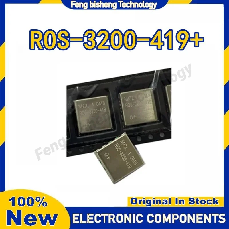 ROS-3200-419 ROS-3200-419+ SMD Voltage Controlled Oscillator MINI New Original One-Stop BOM List