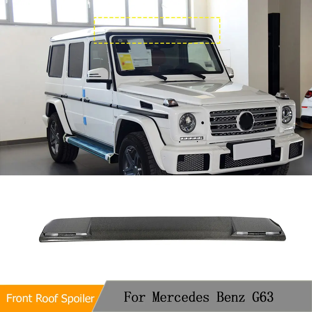 Car Front Roof Spoiler Wings For Mercedes-Benz W463 G63 AMG 2004-2018 Carbon Fiber Front Roof Wing Top Lip With Light