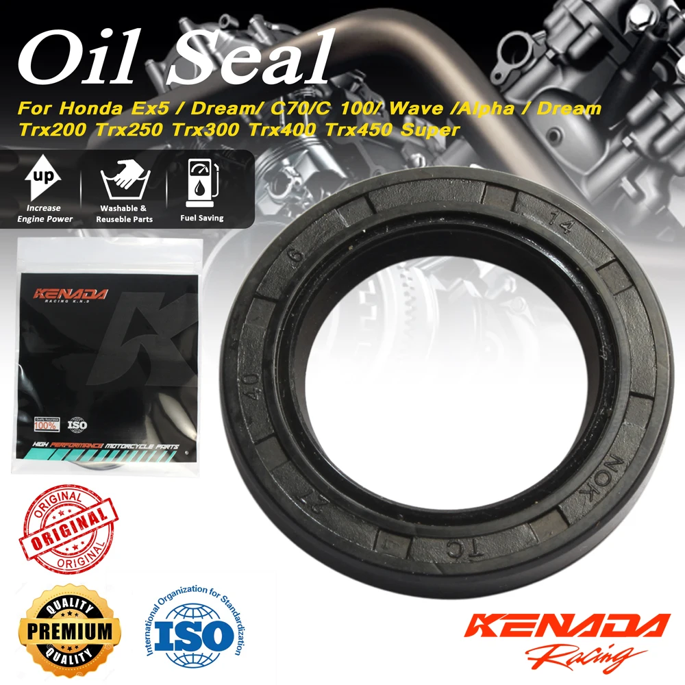 KENADA Racing Rear Wheel Oil Seal For Ex5 Dream C70/C 100 Wave Alpha Dream Trx200 Trx250 Trx300 Trx400 Trx450 Super Cub 50